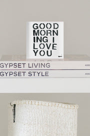 Image of the Kerri Rosenthal Good Morning I Love You Block on shelf